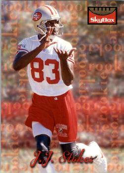 J.J. Stokes San Francisco 49ers 1995 SkyBox Premium NFL Rookie Card #168